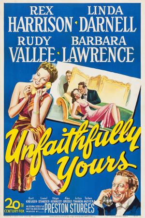 Unfaithfully Yours's Poster