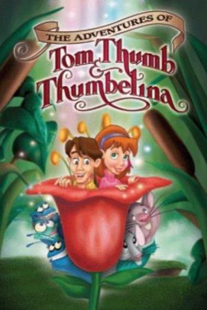 Adventures Of Tom Thumb And...'s Poster