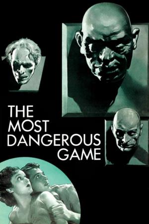 The Most Dangerous Game's Poster