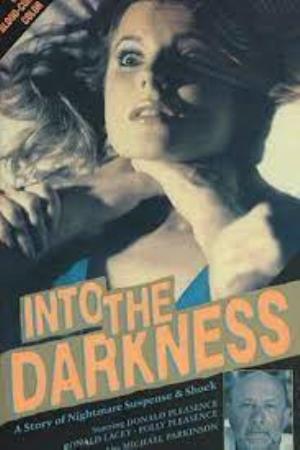 Into The Darkness's Poster