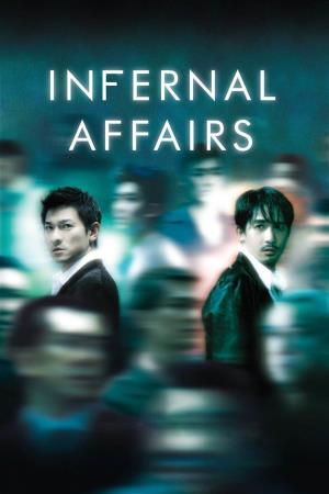  Infernal Affairs's Poster