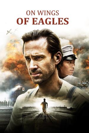 On Wings Of Eagles's Poster