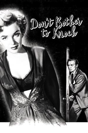 Don't Bother To Knock 's Poster