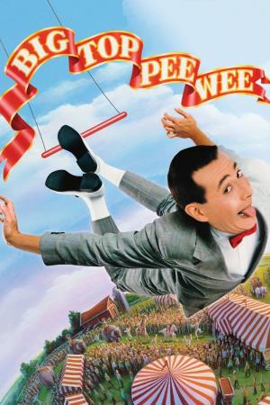 Big Top Pee-Wee's Poster