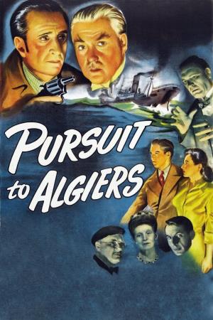 Pursuit to Algiers's Poster