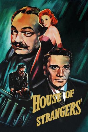 House of Strangers's Poster