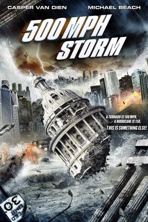 500 MPH Storm's Poster