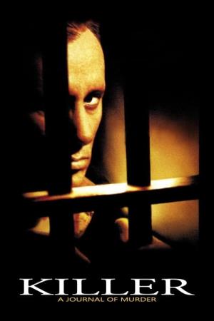 Killer: a Journal of Murder's Poster