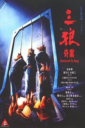  Sentenced To Hang's Poster