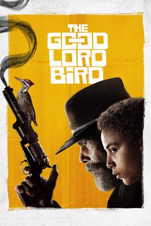 The Good Lord Bird's Poster
