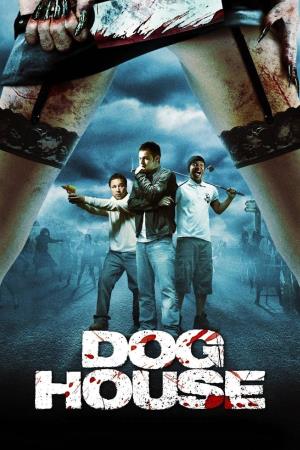 Doghouse's Poster