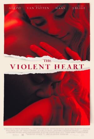 Violent Heart 's Poster