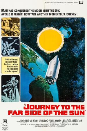 Journey To The Far Side Of The Sun's Poster