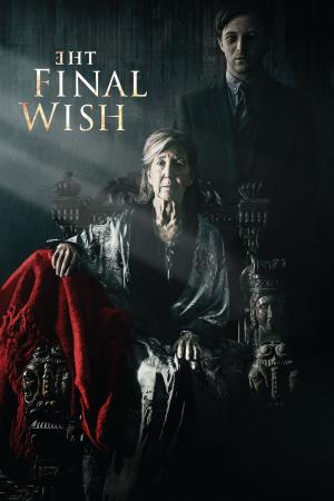 The Final Wish's Poster