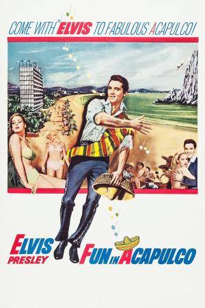Fun in Acapulco's Poster