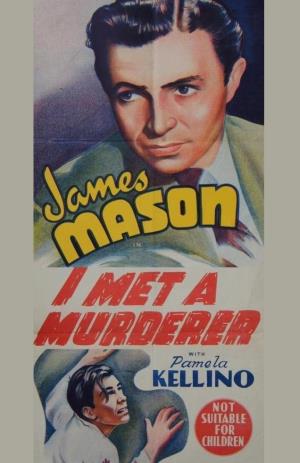 I Met a Murderer's Poster