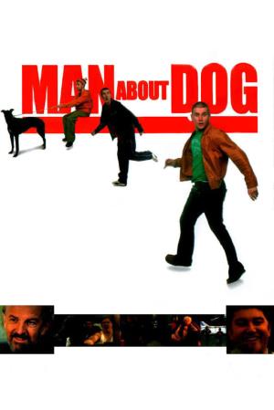 Man About Dog's Poster