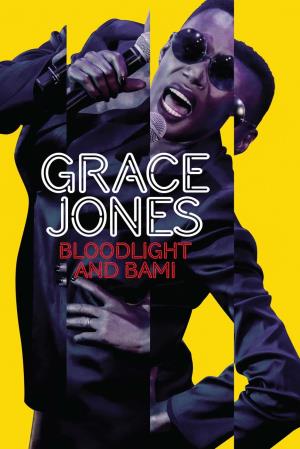 Grace Jones - Bloodlight and Bami's Poster