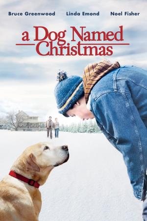 A Dog Named Christmas's Poster
