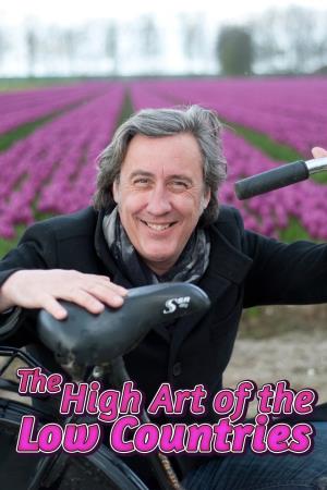The High Art of the Low Countries's Poster