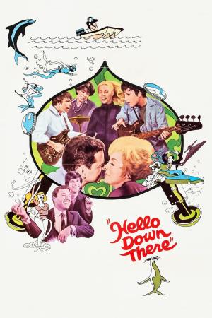 Hello Down There's Poster