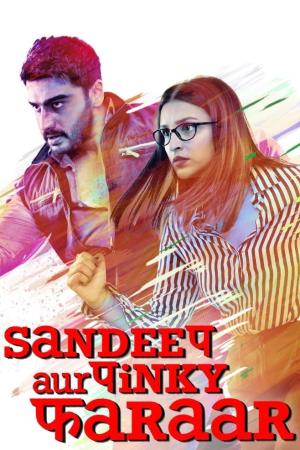 Sandeep Aur Pinky Faraar's Poster
