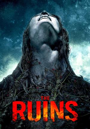 The Ruins's Poster