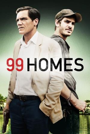 99 Homes's Poster