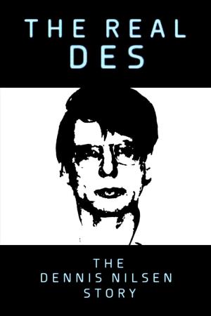 The Real Des: The Dennis Nilsen Story's Poster