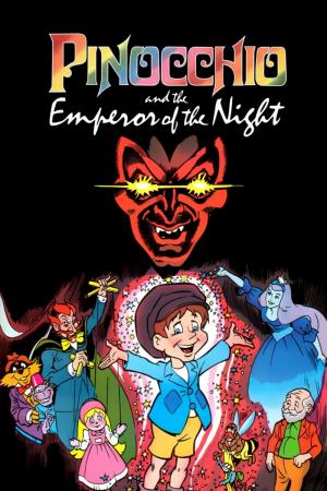 Pinocchio And The Emperor Of...'s Poster