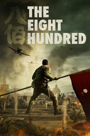 The Eight Hundred's Poster