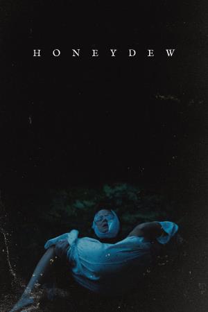Honeydew's Poster