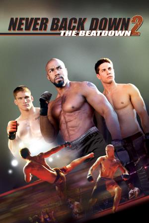 Never Back Down 2: The Beatdown's Poster