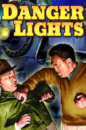 Danger Light's Poster