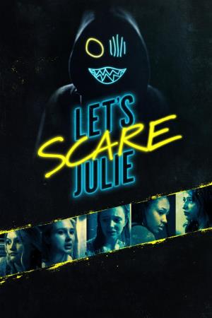 Let's Scare Julie's Poster