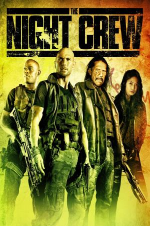 The Night Crew's Poster