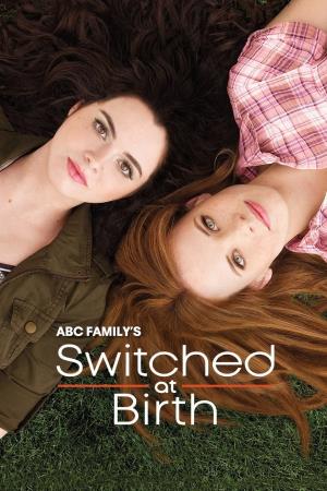 Switched at Birth's Poster
