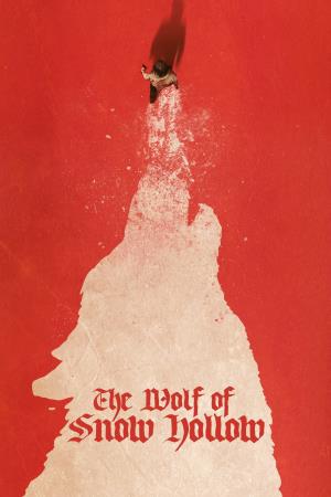 The Wolf of Snow Hollow's Poster