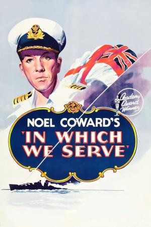 In Which We Serve's Poster