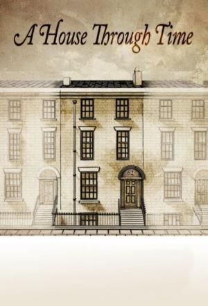 A House Through Time's Poster
