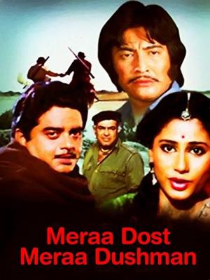 Mera Dost Mera Dushman's Poster