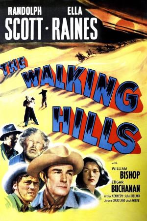 The Walking Hills's Poster