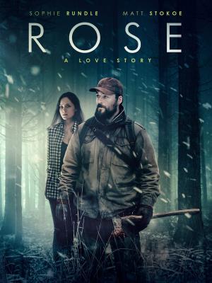 Rose: A Love Story's Poster