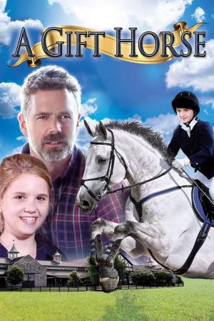 A Gift Horse's Poster