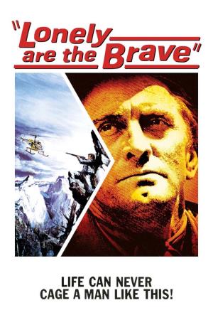 Lonely are the Brave's Poster