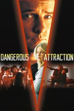 Dangerous Attraction's Poster