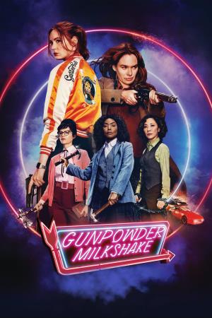 Gunpowder Milkshake's Poster