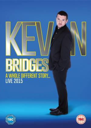 Kevin Bridges: A Whole Different Story's Poster