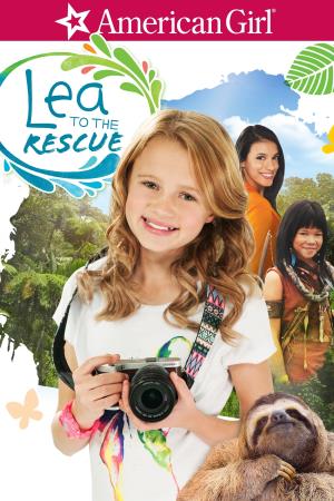 American Girl: Lea to the Rescue's Poster