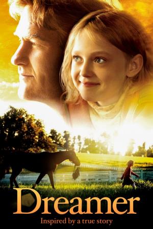 Dreamer: Inspired by a True Story's Poster